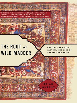 cover image of The Root of Wild Madder